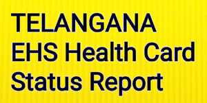 EHS Health card Telangana