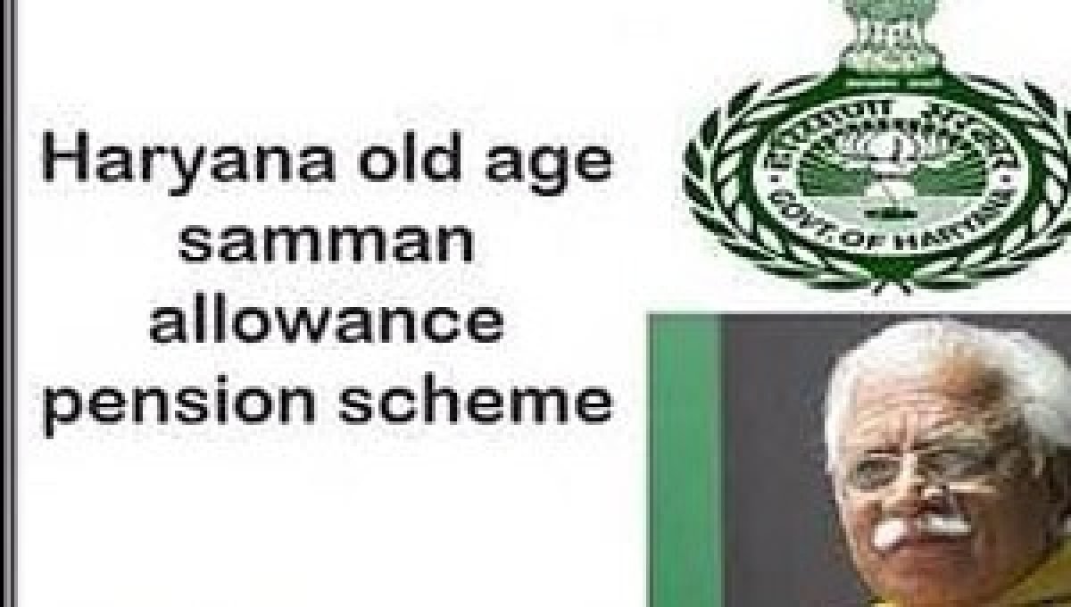 Old Age Pension Haryana - Online Application & Beneficiary List