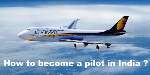 how to become pilot in India