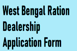 How to Apply for Ration Shop Dealership in West Bengal