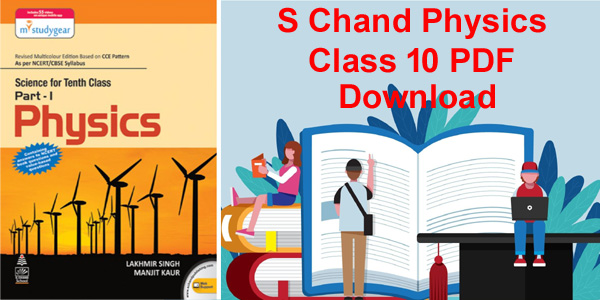 S Chand Physics Class 10 pdf download